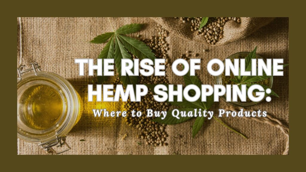 hemp product online blog banner